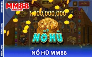 Nổ Hũ MM88