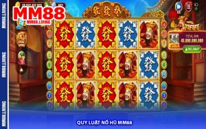 Quy Luật Nổ Hũ MM88