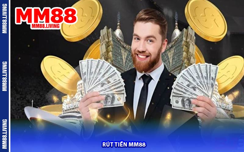 Rút Tiền MM88